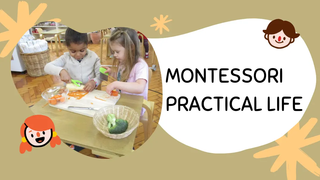 Montessori Practical Life