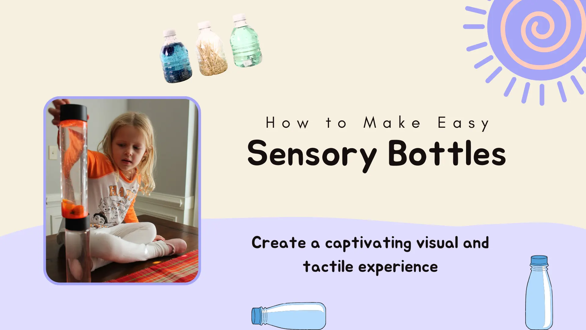 How to Make Easy DIY Sensory Bottles with Preschoolers