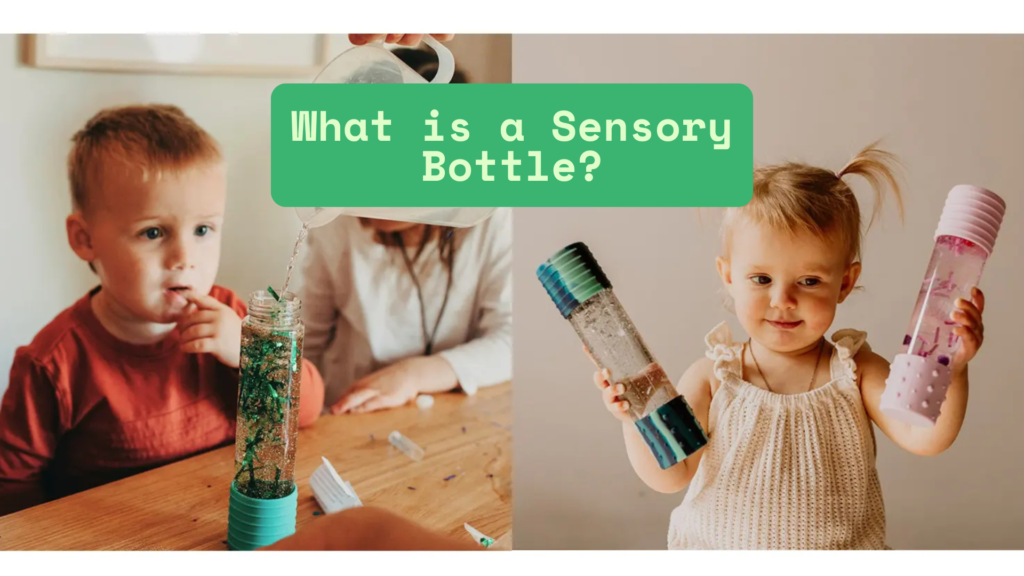 What is a Sensory Bottle