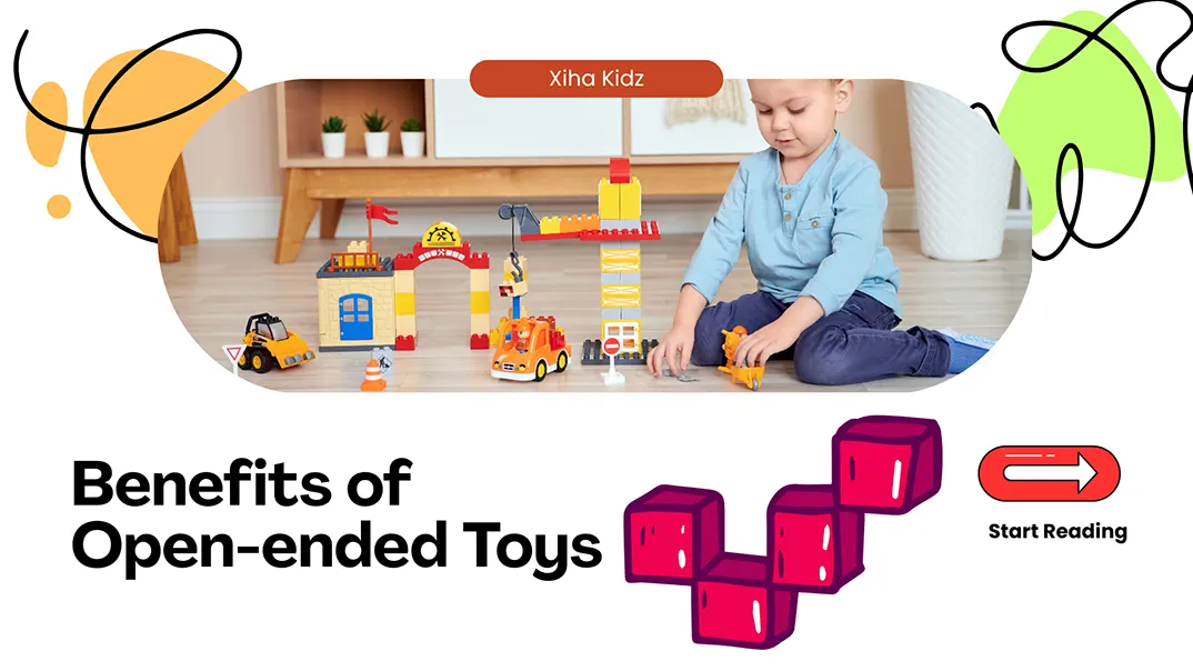Benefits of Open-ended Toys