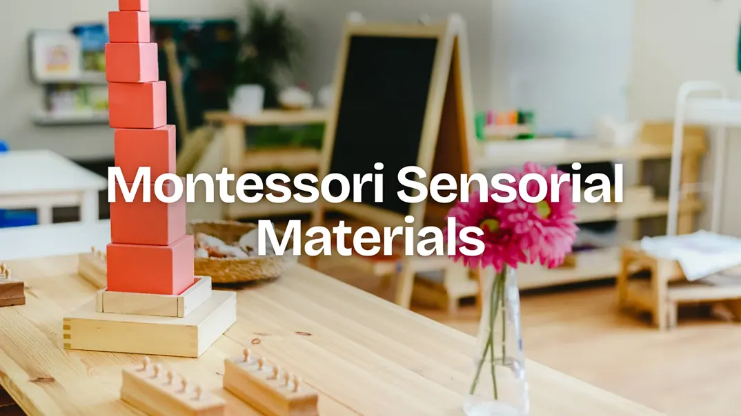Montessori Sensorial Materials