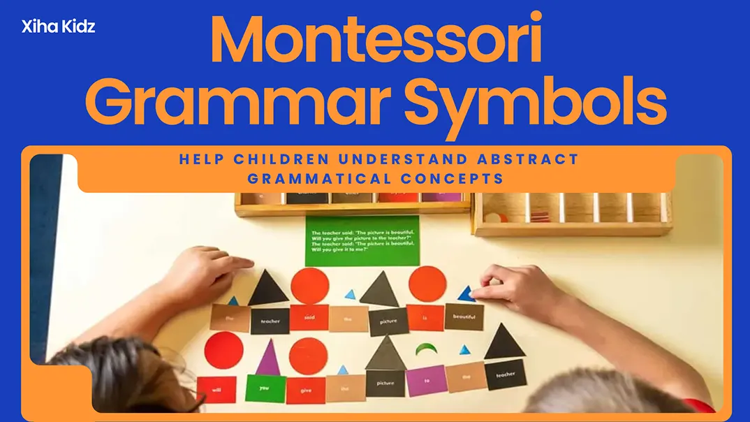 What are Montessori Grammar Symbols
