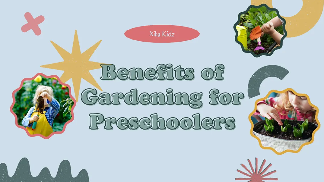 Benefits of Gardening for Preschoolers