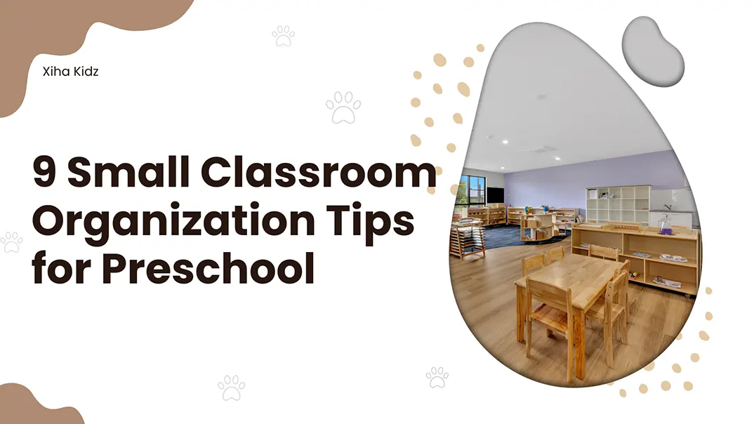 Small Classroom Organization Tips