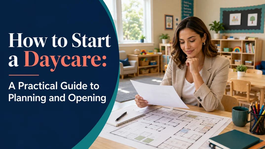How to Start a Daycare